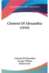 Clement Of Alexandria (1919)