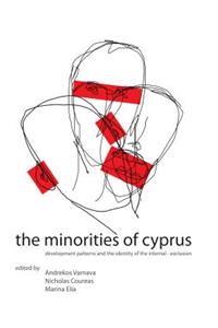 Minorities of Cyprus: Development Patterns and the Identity of the Internal-Exclusion
