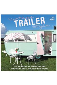 Vintage Trailer Style
