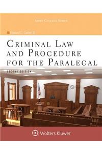 Criminal Law and Procedure for the Paralegal