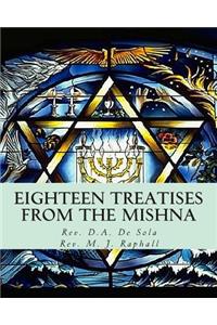 Eighteen Treatises from the Mishna