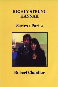 Highly Strung Hannah Series 1 Part 2