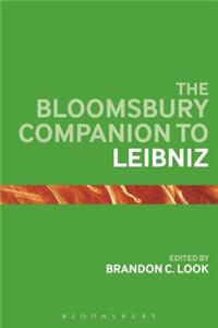 The Bloomsbury Companion to Leibniz
