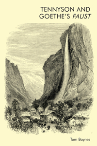 Tennyson and Goethe’s Faust