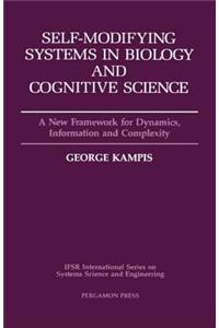 Self-Modifying Systems in Biology and Cognitive Science