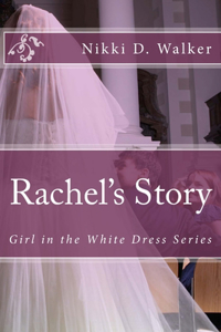 Rachel's Story