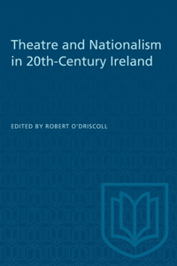 Theatre and Nationalism in 20th-Century Ireland