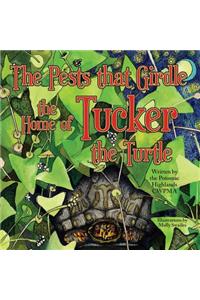 Pests that Girdle the Home of Tucker the Turtle