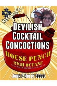 Mug & Mali's Devilish Cocktail Concoctions