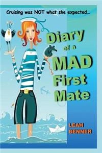 Diary of a Mad First Mate