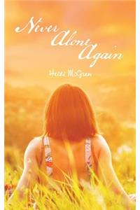 Never Alone Again