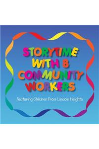 Storytime With 8 Community Workers