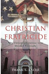 Christian Fratricide