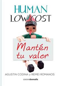 Human low cost