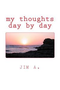 my thoughts day by day