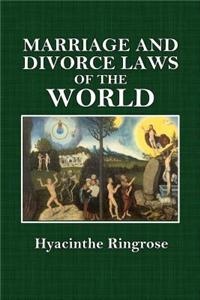 Marriage and Divorce Laws of the World