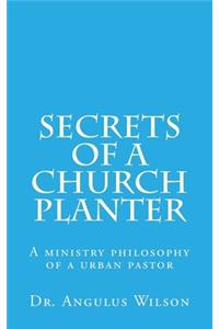 Secrets of A church Planter
