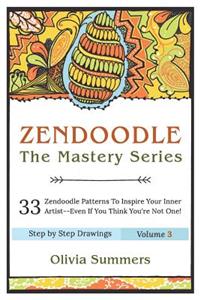 Zendoodle: 33 Zendoodle Patterns to Inspire Your Inner Artist--Even if You Think You're Not One