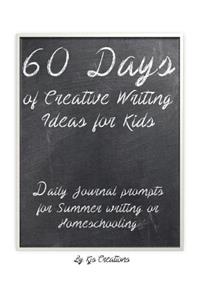 60 days of creative writing ideas for kids