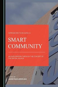 Approaches to Building a Smart Community