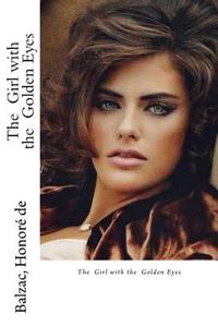 The Girl with the Golden Eyes