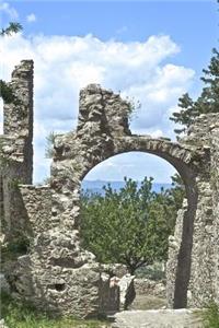 Ancient Archway in Mystras Greece Journal