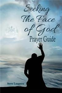 Seeking The Face of God