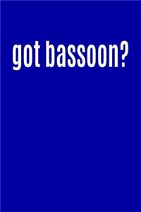 Got Bassoon?