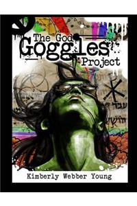 God Goggles Project