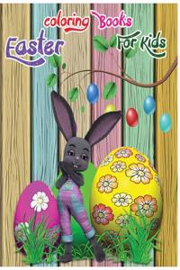 Easter Coloring Books for Kids: A Fun Easter Coloring Books for Kids Filled with Easter Bunnies, Easter Eggs, Baskets, Chicks, Lambs & More.