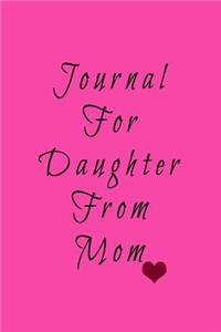 Journal For Daughter From Mom