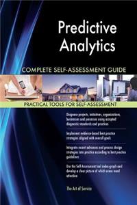 Predictive Analytics Complete Self-Assessment Guide