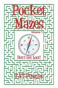 Pocket Mazes Volume 1