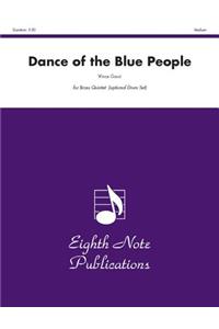 Dance of the Blue People