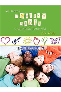 Ms. Sally's Healthy Habit Calendar Journal For Kids - Teacher's Guide