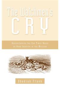 The Watchmen's Cry