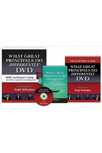 What Great Principals Do Differently DVD and Facilitator's Guide