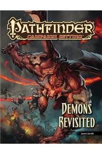 Pathfinder Campaign Setting: Demons Revisited