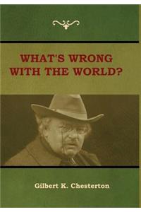 What's Wrong With the World?