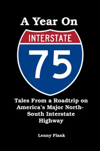 Year on Interstate I-75