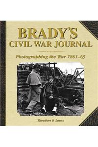 Brady's Civil War Journal