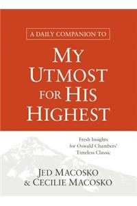 Daily Companion to My Utmost for His Highest