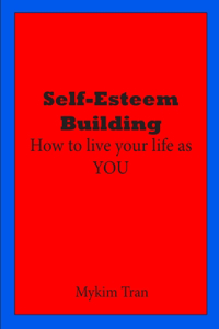 Self-Esteem Building