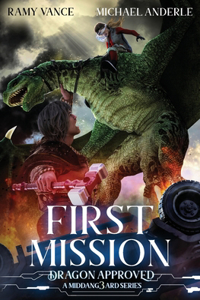 First Mission