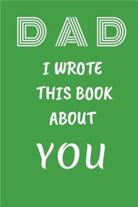 DAD I Wrote This Book About You