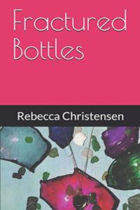 Fractured Bottles