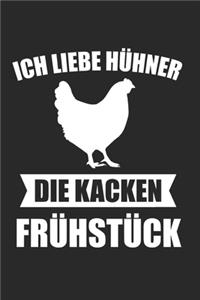 Ich Liebe Hühner Die Kacken Frühstück