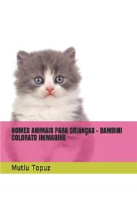 Nomes Animais Para Crianças - Bambini Colorato Immagine