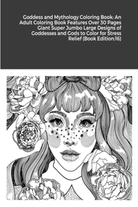 Goddess and Mythology Coloring Book