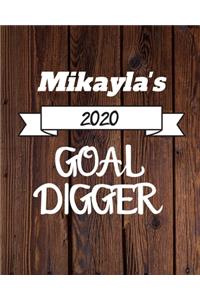Mikayla's 2020 Goal Digger